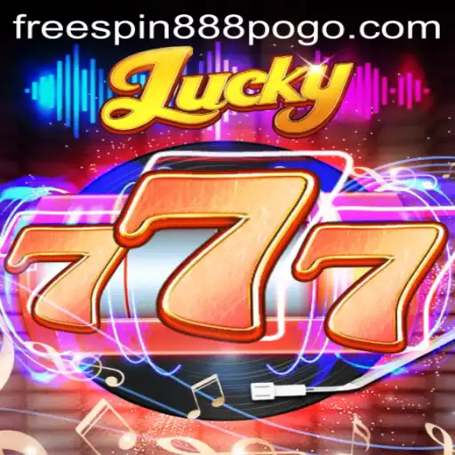 Exploring the Thrills and Excitement of Lucky777: Your Ultimate Guide to Freespin888